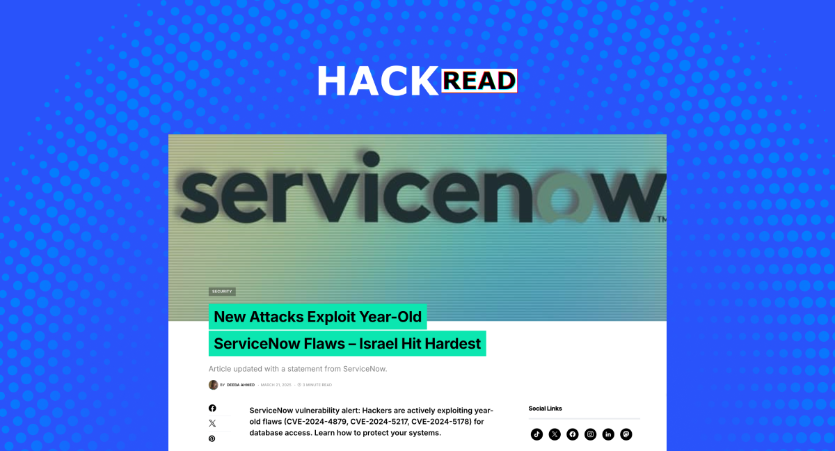 New Attacks Exploit Year-Old ServiceNow Flaws – Israel Hit Hardest